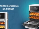 Air Fryer Forno 12L Mondial é boa