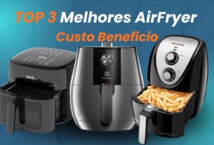 Melhores AirFryer Custo Benefício